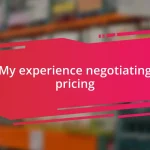 My experience negotiating pricing